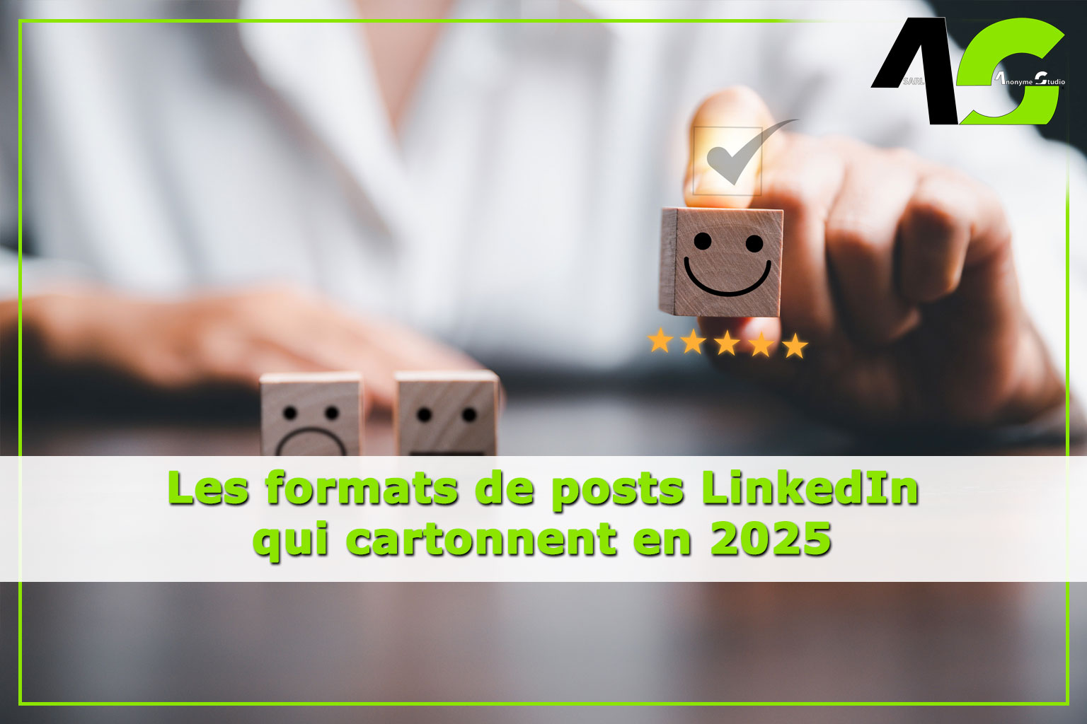 Les formats de posts LinkedIn qui cartonnent en 2025