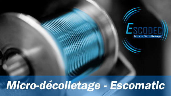 Site décolletage et usinage de précision Escodec Haute-Savoie - Anonyme Studio